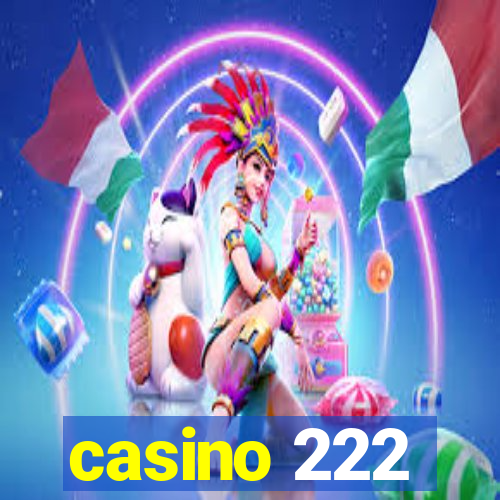 casino 222